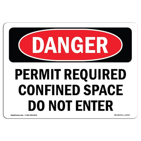 OSHA, Permit Required Confined Space Do Not Enter, 5in X 3.5in, 10PK, 5" W, 3.5" H, Landscap, PK10